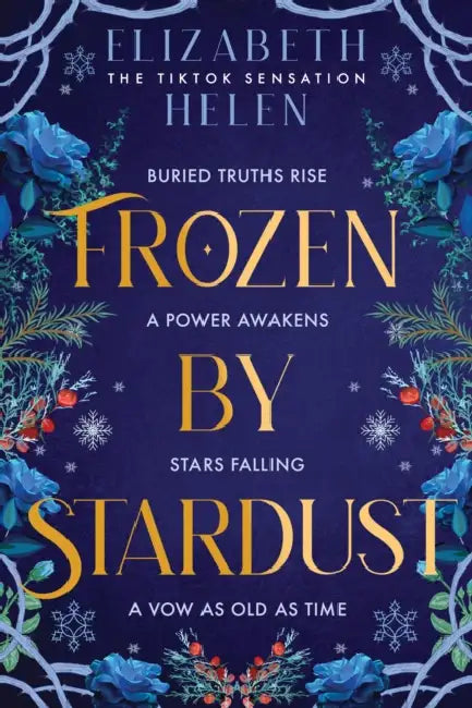 Frozen by Stardust by Elizabeth Helen
