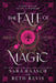 The Fate of Magic (Standard Edition) by Raasch, Sara