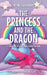 The Princess and the Dragon by A. M. Luzzader