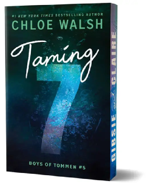 Taming 7 (Deluxe Edition) by Chloe Walsh