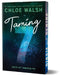 Taming 7 (Deluxe Edition) by Chloe Walsh