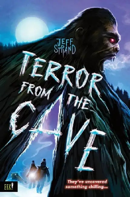 Terror from the Cave by Jeff Strand