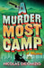A Murder Most Camp: A Thrilling Cosy Murder Mystery by Nicolas DiDomizio