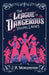 The League of Dangerous Young Ladies by J. A. Morgenstein