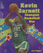 Kevin Garnett: Champion Basketball Star by Stew Thornley