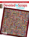 Devoted to Scraps: Best of Quiltmaker by Paula Stoddard