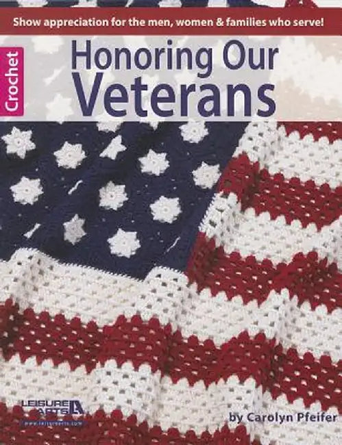 Honoring Our Veterans by Carolyn Pfeifer