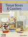 Tissueboxes & Coasters by Herrschners