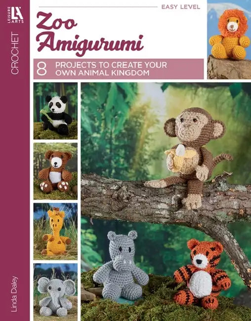 Zoo Amigurumi Crochet: 8 Projects to Create Your Own Animal Kingdom by Leisure Arts