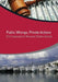 Public Wrongs, Private Actions: Civil Lawsuits to Recover Stolen Assets by Jean-Pierre Brun, Pascale Helene DuBois, Emile Van Der Does De Willebois