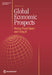 Global Economic Prospects, January 2015: Having Fiscal Space and Using It Volume 10 by World Bank Group