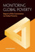 Monitoring Global Poverty: Report of the Commission on Global Poverty by World Bank