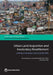Urban Land Acquisition and Involuntary Resettlement: Linking Innovation and Local Benefits by Vincent Roquet, Luciano Bornholdt, Karen Sirker