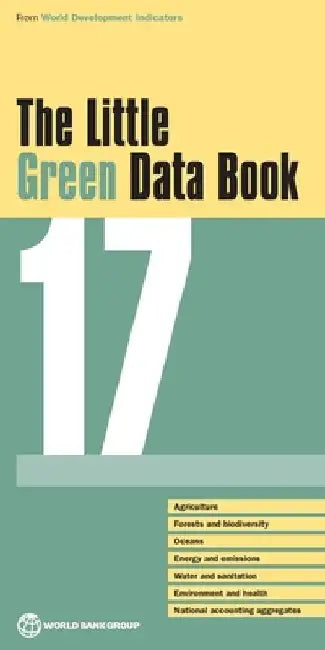 The Little Green Data Book 2017 by World Bank