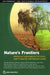 Nature's Frontiers: Achieving Sustainability, Efficiency, and Prosperity with Natural Capital by Richard Damania