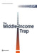 World Development Report 2024: Creative Destruction and the Middle-Income Trap by The World Bank
