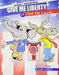 Give Me Liberty or Give Me Laughs: Studying Politics Through Cartoons by Ludger O. Figura