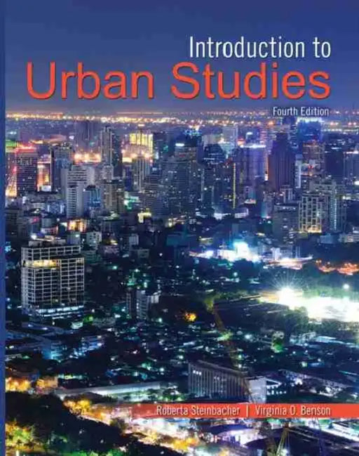 Introduction to Urban Studies by Rachel Louise Driscoll