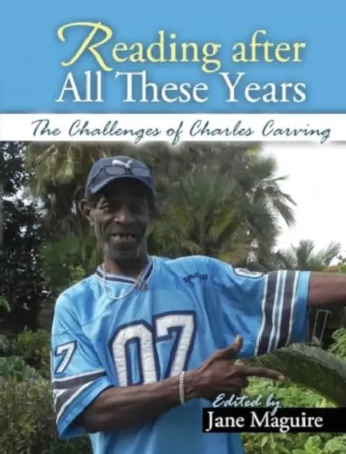 Reading After All These Years: The Challenges of Charles by Jane Maguire