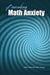 Banishing Math Anxiety by Paul A. Czysz