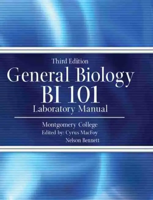 Biology 101 Lab Manual by Montgomery College