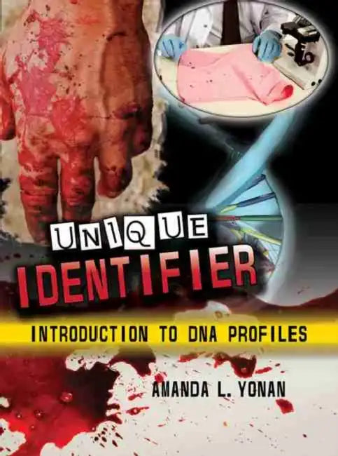 Unique Identifier: Introduction to DNA Profiles by Alexander Brodner