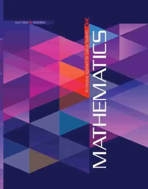 Mathematics: An Intuitive Approach for College Students by Piper Lawson