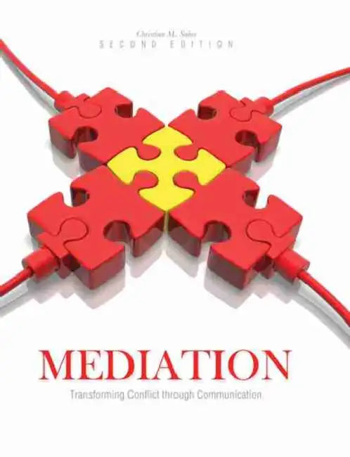 Mediation: Transforming Conflict through Communication by Susie Yi