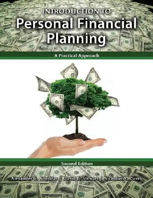 Introduction to Personal Financial Planning: A Practical Approach by Kondeas Alexander, Stewart David, Daves Nicholas