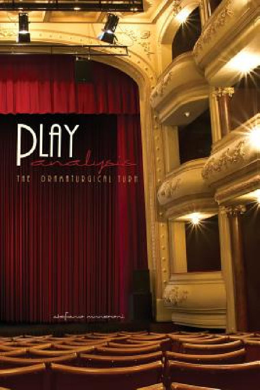Play Analysis: The Dramaturgical Turn by Muneroni Stefano