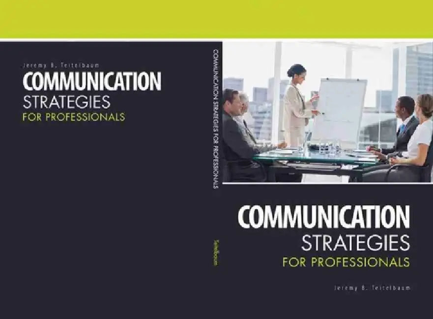 Communication Strategies for Professionals by Ian Kershaw