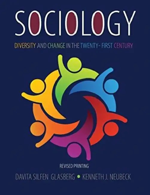 Sociology: Diversity and Change in the Twenty-First Century by Leila Ben Mcharek