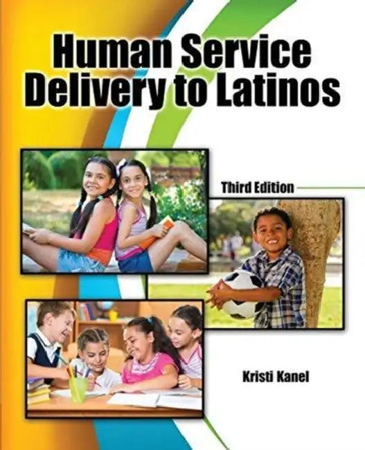 Human Service Delivery to Latinos by Fatemeh Farnaz Arefian