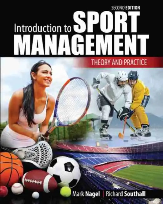 Introduction to Sport Management: Theory and Practice by Ross A. Seligman