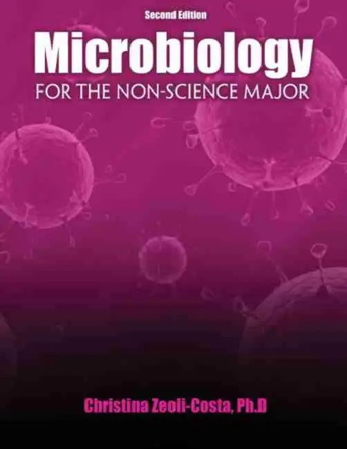 Microbiology for the Non-Science Major by David Ian Jeffrey