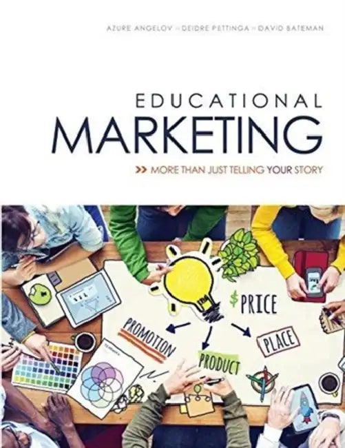 Educational Marketing: More Than Just Telling Your Story by Huw Lewis Jones