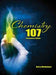 Chemistry 107 by Mrs Lou Carter