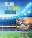 Selling in the Sport Industry by Erik Henry (Berserker I.K. LLC) Vick