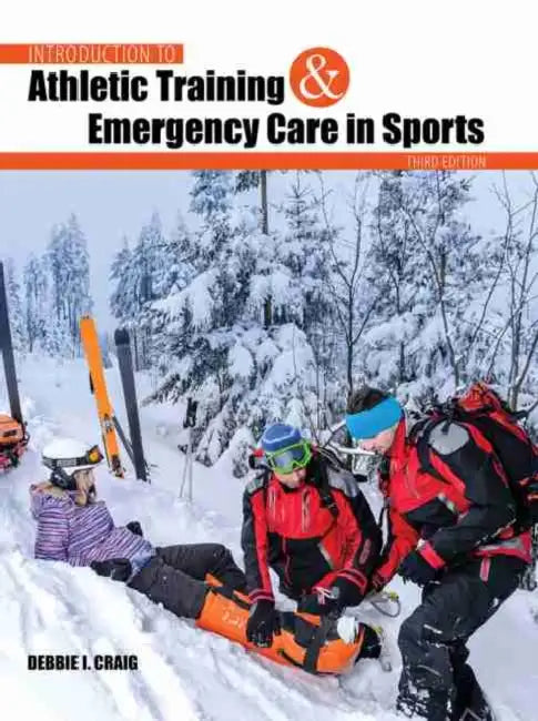 Introduction to Athletic Training and Emergency Care in Sports by Jeffrey A. (Pennsylvania State University, USA) Hayes