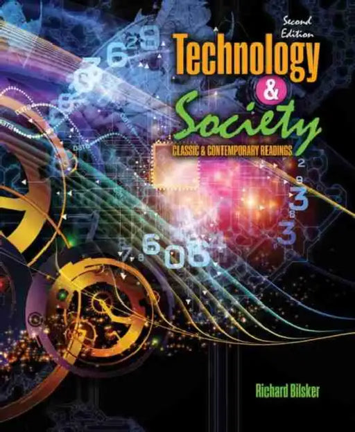 Technology and Society: Classic and Contemporary Readings by China China Alexandria