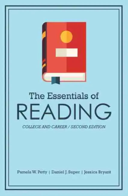 The Essentials of Reading: College and Career by Paolo M. Ossi