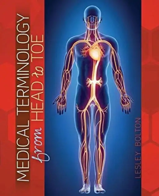 Medical Terminology from Head to Toe by Tiago J. Fonseca
