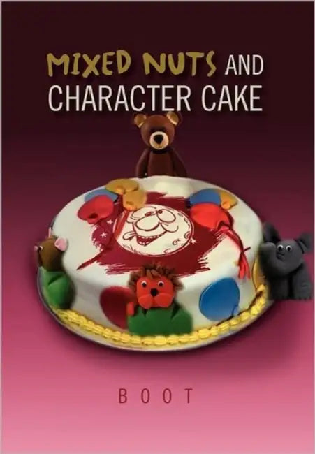 Mixed Nuts and Character Cake by Boot