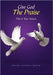 Give God The Praise: This Is Your Season by Darrell Anthony Boone