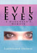 Evil Eyes: A Daugther's Memoir by Cherylann Thomas