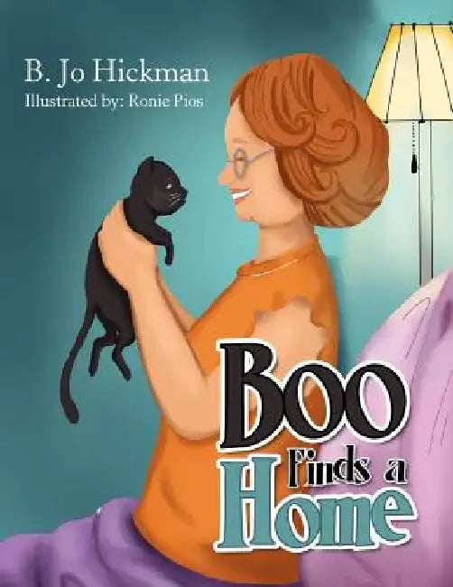 Boo Finds a Home by B. Jo Hickman