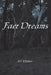 Faer Dreams by A. S. Wilshire
