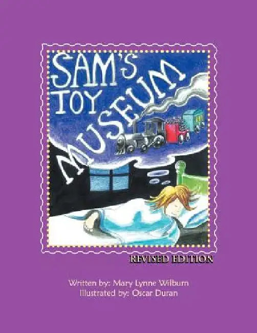 Sam's Toy Museum by Mary Lynne Wilburn