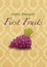 Poetic Precepts: First Fruits by Jerrod Biglow