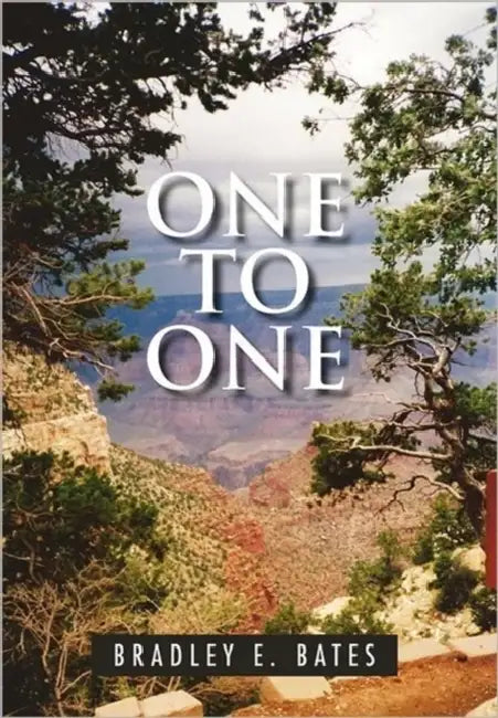 One to One by Bradley E. Bates